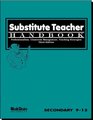 Substitute Teacher Handbook 912 Third Edition