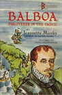 Balboa Discoverer of the Pacific