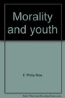 Morality and youth A guide for Christian parents