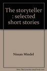 The storyteller Selected short stories