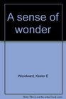 A sense of wonder