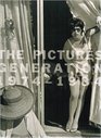 The Pictures Generation 19741984