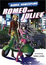 Manga Shakespeare: Romeo and Juliet (Manga Shakespeare)