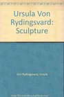 Ursula Von Rydingsvard Sculpture