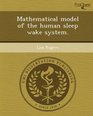 Mathematical model of the human sleep wake system