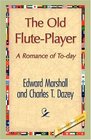 The Old FlutePlayer