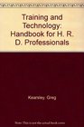 Training and Technology A Handbook for Hrd Professionals