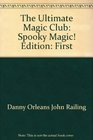 The Ultimate Magic Club Spooky Magic