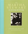 The Martha Stewart Cookbook : Collected Recipes for Every Day