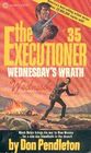Wednesday's Wrath (Executioner, No 35)