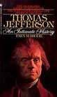 Thomas Jefferson  An Intimate History