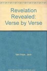 Revelation Revealed Verse by Verse