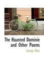 The Haunted Dominie and Other Poems