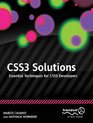 CSS3 Solutions Essential Techniques for CSS3 Developers