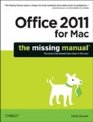 Office 2011 for Macintosh The Missing Manual