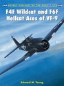 F4F Wildcat and F6F Hellcat Aces of VF9