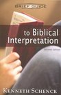 Brief Guide to Biblical Interpretation  2nd Edition
