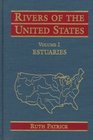 Rivers of the United States Vol 1 Estuaries