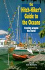 The Hitchhiker's Guide to the Oceans Crewing Around the World