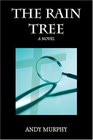 The Rain Tree A MultiCultural Murder Mystery