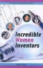 Incredible Women Inventors