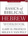 Basics of Biblical Hebrew Workbook Third Edition