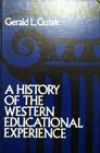 A history of the Western educational experience
