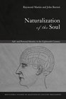 Naturalization of the Soul Self and Personal Identity in the Eighteenth Century