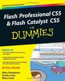 Flash Professional CS5 and Flash Catalyst CS5 For Dummies