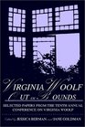 Virginia Woolf Out of Bounds Selected Papers from the Tenth Annual Conference on Virginia Woolf University of Maryland Baltimore County June 710 2000