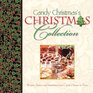 Candy Christmas's Christmas Collection Recipes Stories and Inspirations from Candy's House to Yours