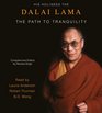 The Path to Tranquility  Daily Meditations by the Dalai Lama