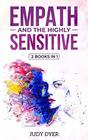 Empath and The Highly Sensitive 2 Books in 1