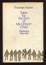 Tales for the son of my unborn child Berkeley 19661969