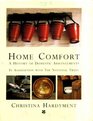 Home Comfort  A History of Domestic Arrangements