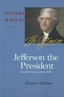 Jefferson  His Time Jefferson the President Second Term 18051809