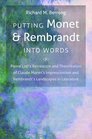 Putting Monet and Rembrandt into Words Pierre Loti's Recreation and Theorization of Claude Monet's Impressionism and Rembrandt's Landscapes in  in the Romance Languages and Literatures