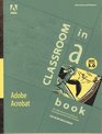 Adobe Acrobat Version 30 Classroom in a Book