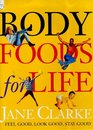 BODY FOODS FOR LIFE