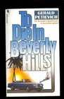 To Die in Beverly Hills