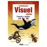 Dictionnaire Visuel Junior Francais et Anglais / Junior Visual Dictionary in French and English