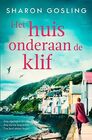 Het huis onderaan de klif