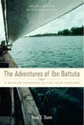 The Adventures of Ibn Battuta A Muslim Traveler of the 14th Century
