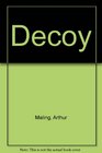 Decoy