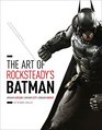 The Art of Batman Arkham Trilogy