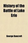 History of the Battle of Lake Erie