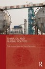 China Oil and Global Politics