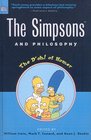 Simpsons And Philosophy: The D'oh! of Homer (Popular Culture and Philosophy)