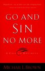 Go and Sin No More A Call to Holiness