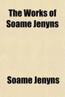 The Works of Soame Jenyns